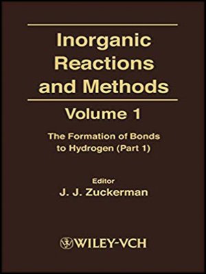 cover image of Inorganic Reactions and Methods, the Formation of Bonds to Hydrogen (Part 1)
